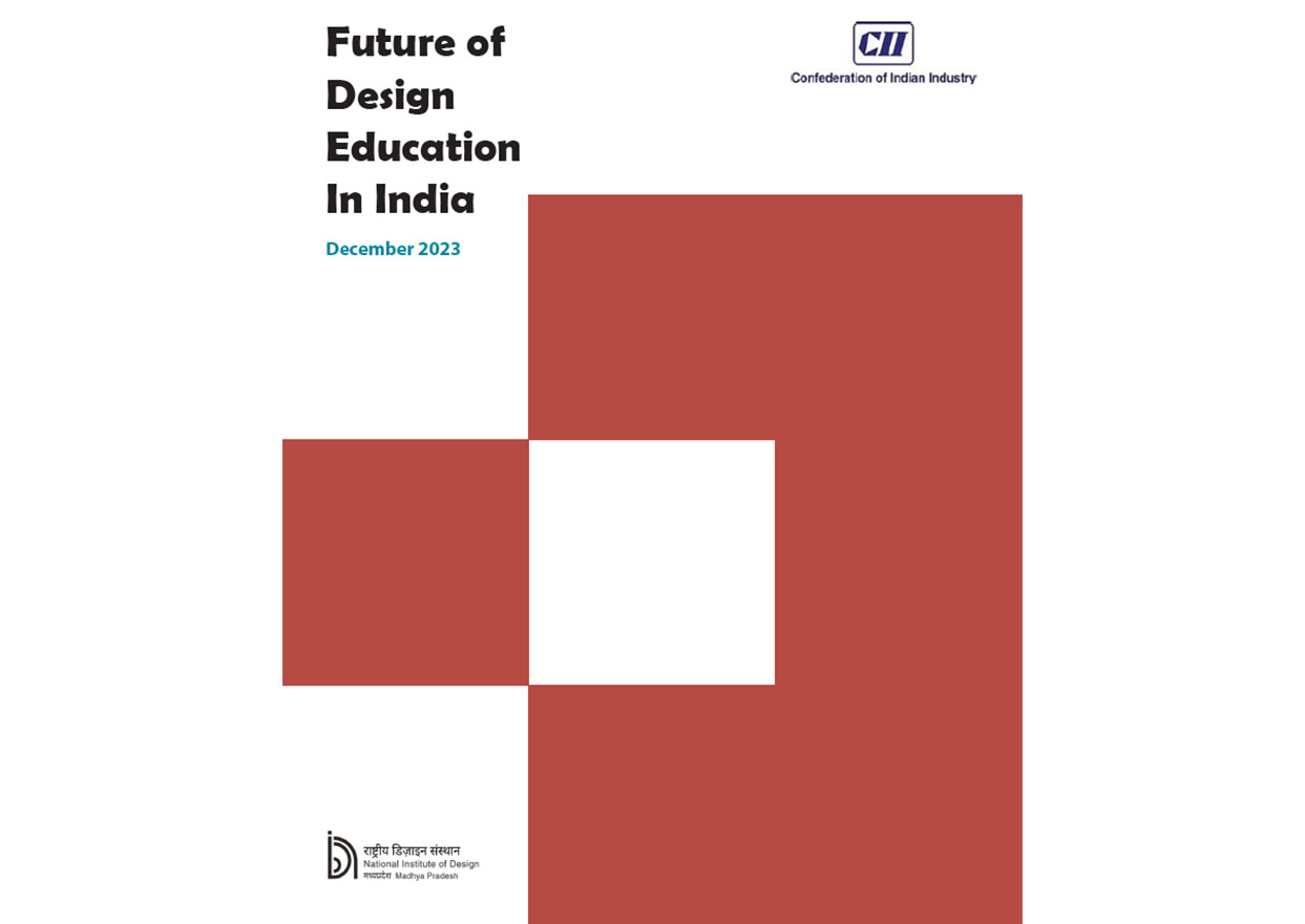 Future of Design Education in India Report by CII & NID BHOPAL